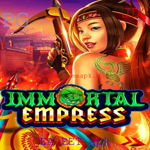 Explorando o Mundo Imersivo de ImmortalEmpress e a Inovadora EA BET apk